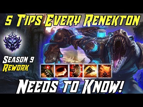 5 TIPS EVERY RENEKTON NEEDS TO KNOW! Season 9 Renekton Guide League of Legends 2019
