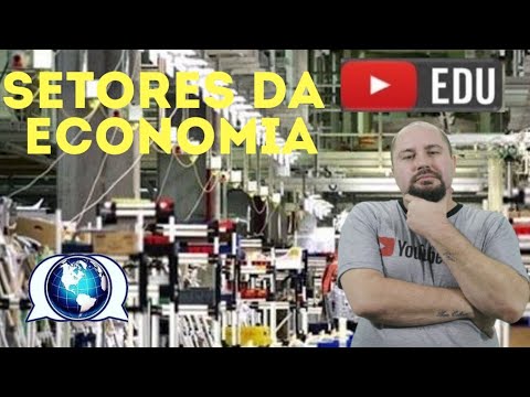 Setores da Economia - Resumo em 3 minutos!