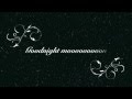 Go Radio-Goodnight Moon (Lyrics) 