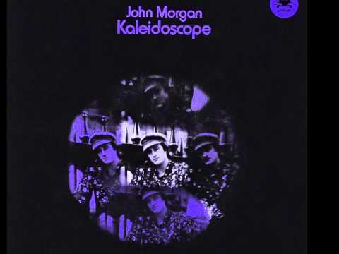John Morgan - Kaleidoscope Of Life 1971