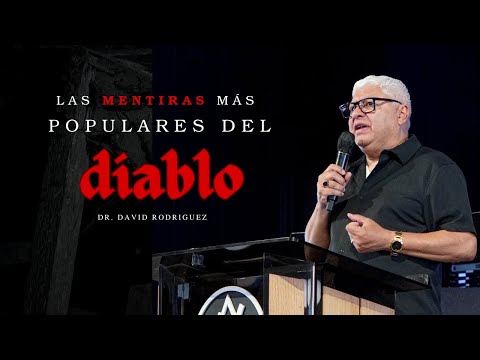 The Devil's Most Popular Lies | Dr. David Rodriguez | TBB The Redeemer