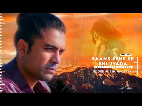 Saans Lene Se Bhi Jyada | Jubin Nautiyal | Palak Muchhal | Sanjeev Darshan | New Sad Song