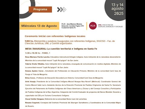MESA INAUGURAL: La cuestión territorial e indigena en Santa Fe. PANEL 1