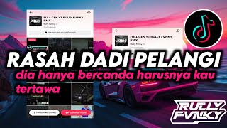 Download lagu DJ RASAH DADI PELANGI VIRAL FYP TIKTOK TERBARU | DIA HANYA BERCANDA HARUSNYA KAU TERTAWA mp3 Download lagu DJ RASAH DADI PELANGI VIRAL FYP TIKTOK TERBARU | DIA HANYA BERCANDA HARUSNYA KAU TERTAWA mp3