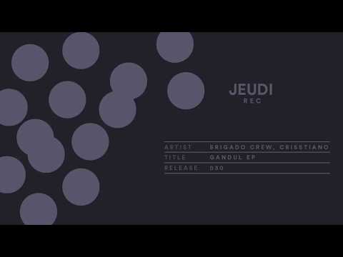 JEU030 I Brigado Crew & Crisstiano - Sabana (Original Mix)