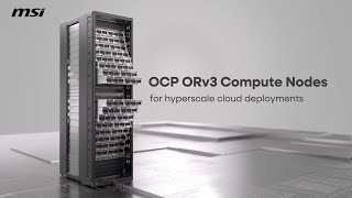 MSI OCP ORv3 Rack with ORv3-Compatible Compute Nodes | MSI