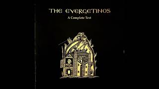 EVERGETINOS (Vol. 3) - Hypothesis 32: That without help from on high, the ascetic struggler can n...