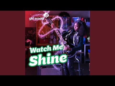 Watch Me Shine