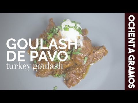 Goulash de pavo