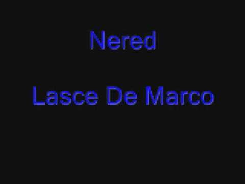Nered- Lasce De Marco