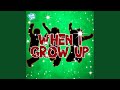 When I Grow Up
