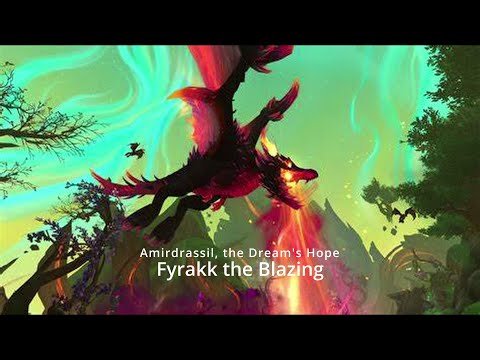 Heroic Fyrakk - Patch 10.2 Amirdrassil Raid