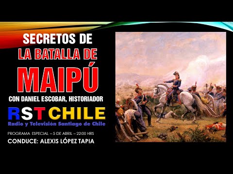 #RST en Vivo: LOS SECRETOS DE LA BATALLA DE MAIPÚ