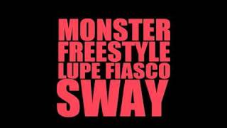 Lupe Fiasco & Sway - Monster (Freestyle) From DJ Semtex Rap Show