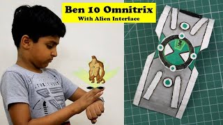 I made Ben10 Omnitrix Watch with Alien Interface -