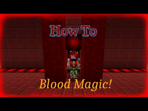 Minecraft. Blood Magic. How To.