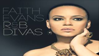 [ PREVIEW + DOWNLOAD ] Faith Evans - R&B Divas: Faith Evans