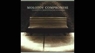 Molotov Compromise - Chestpains [Full Album]