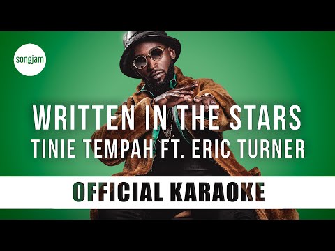 Tinie Tempah - Written In The Stars ft. Eric Turner (Official Karaoke Instrumental) | SongJam