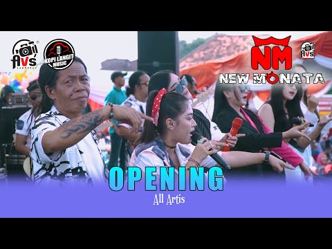 OPENING - ALL ARTIS | NEW MONATA LIVE HARI BURUH NASIONAL 2025
