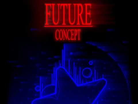 FUTURE : Concept