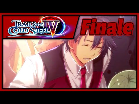 The Brightest Dawn | Let's Play Trails of Cold Steel 4 [Blind][Difficulty Mod][Nightmare] Finale
