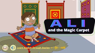 Learn English Through Story Level 1 🍓 Ali and the Magic Carpet