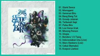 Download lagu Slank -  OST Generasi Biru (Full Album & HQ Audio) mp3