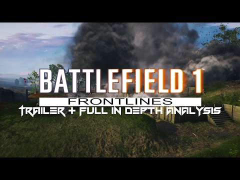 Battlefield 1 Frontlines Game mode (Trailer + full in depth analysis)