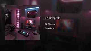 JOY//regrets
