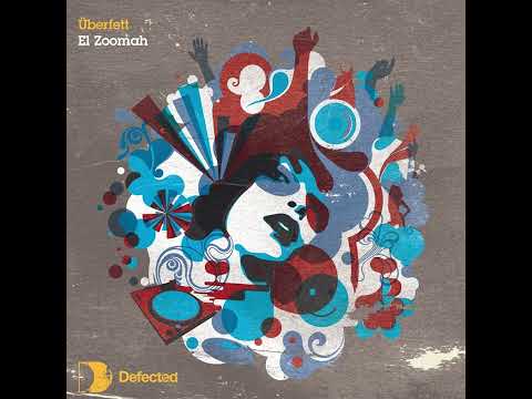 Uberfett_El Zoomah #House