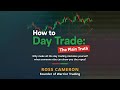How to Day Trade: The Plain Truth by Ross Cameron (Full Audiobook)