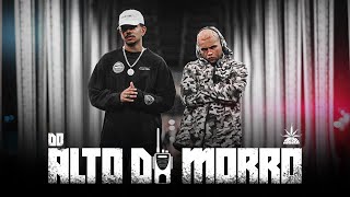 Do Alto Do Morro Lyrics English Translation