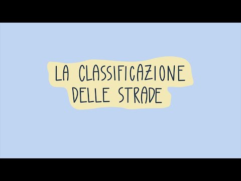 La Classificazione delle Strade | Patente Facile