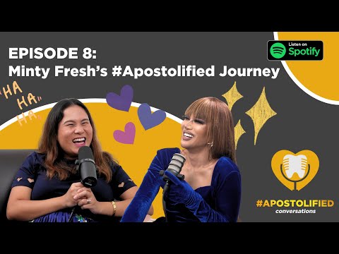 Apostolified Conversations with Minty Fresh | Podcast EP8