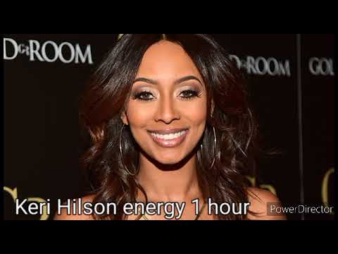 Keri Hilson energy 1 hour