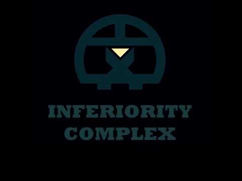 Inferiority Complex - Serendipity