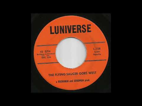 Buchanan & Goodman - The Flying Saucer Goes West