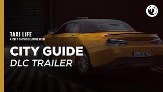 Watch and explore about Taxi Life: A City Driving Simulator - VIP City Guide