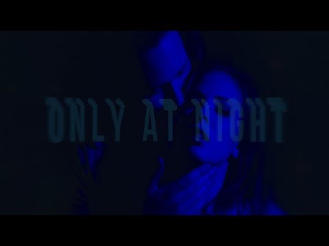Valienta - Only At Night (Official Music Video)
