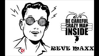 RÊVE MAXX 3 - MAXXIMUM