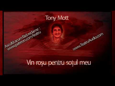 Povestiri politiste - 02 - Tony Mott - Vin rosu pentru sotul meu #teatruaudio #teatruonline #teatru
