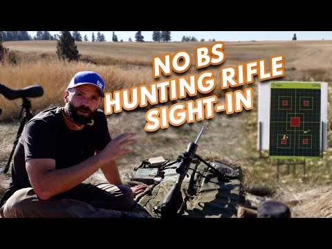 Sight-In Your Hunting Rifle - PRACTICAL METHOD From Years of Guiding