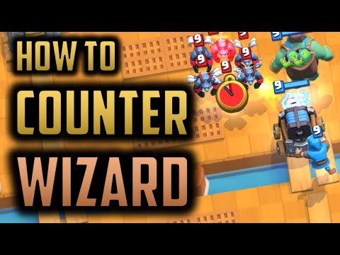 How to Counter Wizard // Clash Royale Strategy Guide to Beating MAXED Cards