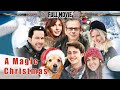 A Magic Christmas | English Full Movie | Family