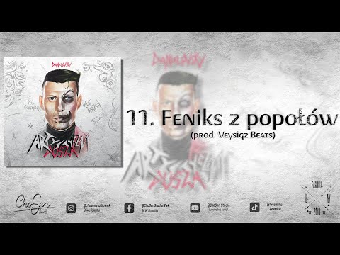 11. Danielovsky - Feniks z popiołów (prod. Veysigz)