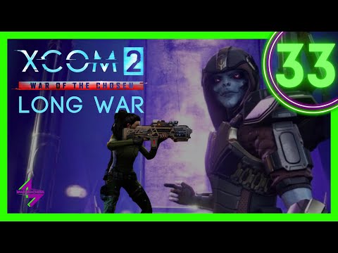 Retaliation! ft. Baby Chosen // XCOM 2 - Long War of the Chosen Part 33