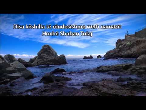 Disa këshilla të rëndesishme rreth namazit {Hutbe} - Shaban Tolaj