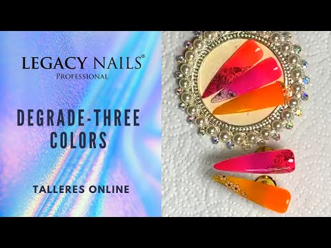 DEGRADE-THREE COLORS  │ TALLER DE UÑAS │ LEGACY NAILS