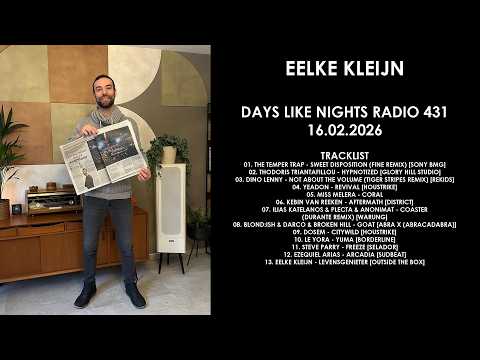 EELKE KLEIJN (Netherlands) @ DAYS like NIGHTS Radio 431 16.02.2026